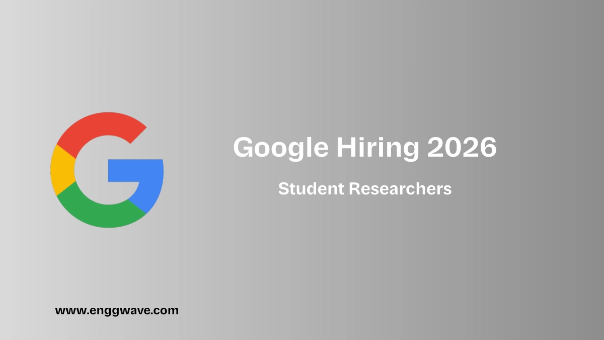 Google Student Google Student Researcher 2026 | Apply by March 31