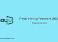 PayU Hiring Freshers 2026: Massive Intern Drive for 2025 & 2026 Batch (Apply Now!)