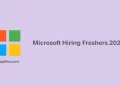 Microsoft Hiring Freshers 2026