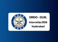 DRDO DLRL Internship 2026: BE/ B.Tech | 75 Paid Internship | Hyderabad