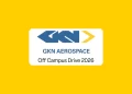 GKN Aerospace Recruitment 2026