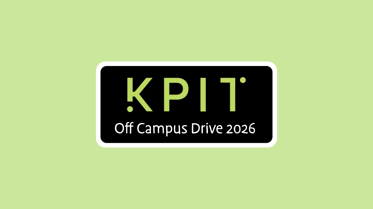 KPIT Off Campus Drive 2026 | Engineering Trainee | Apply Now