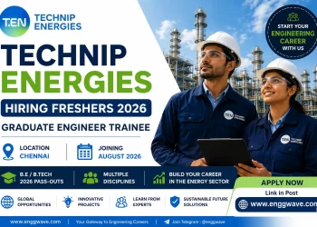 Technip Energies Hiring Freshers 2026 for Graduate Engineer Trainee jobs in Chennai
