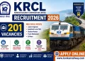 KRCL Recruitment 2026 Notification for 201 Railway Vacancies